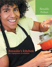Ronaldo’s Kitchen The Super Power of Nutrition