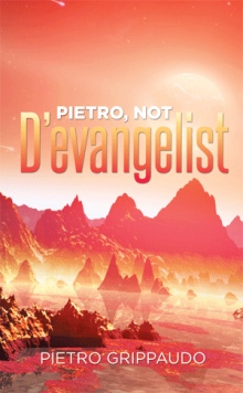 Pietro, Not  D’evangelist