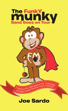 “The Funky Munky Band Goes on Tour”
