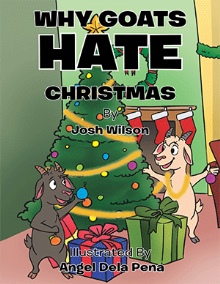 Why Goats Hate Christmas