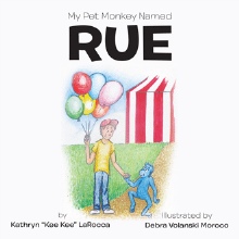My Pet Monkey Named Rue
