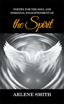 Poetry for the Soul and Personal Enlightenment of the Spirit