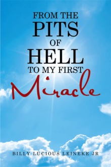 From the Pits of Hell : To my first Miracle
