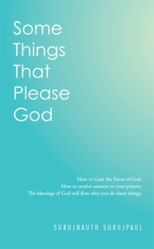 Some Things That Please God