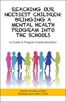 Reaching Our Neediest Children: Bringing a Mental Health Program into the Schools