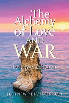 The Alchemy of Love and War