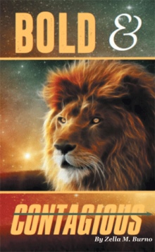 BOLD & CONTAGIOUS