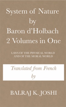 System of Nature by Baron d’Holbach 2 Volumes in One