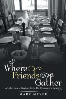 Where Friends Gather