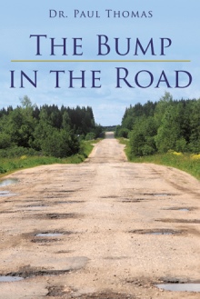 The Bump in the Road