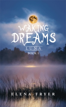 Waking Dreams