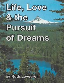 Life, Love & the Pursuit  of Dreams