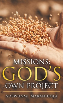 Missions: God's Own Project