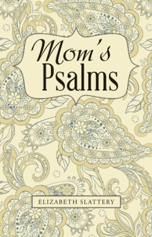 Mom's Psalms