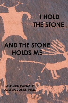 I Hold The Stone and The Stone Holds Me