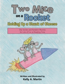 Two Mice on a Rocket Holding Up a Chunk of Cheese