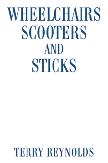 Wheelchairs Scooters and Sticks
