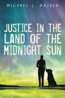 Justice in the Land of the Midnight Sun