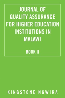 JOURNAL OF QUALITY ASSURANCE FOR HIGHER EDUCATION INSTITUTIONS IN MALAWI