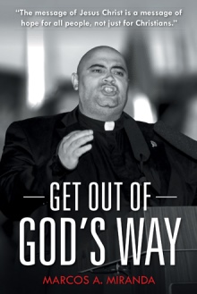Get Out of God’s Way