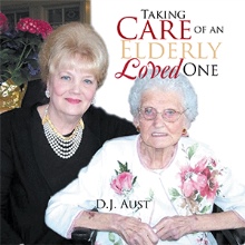 Taking Care of an Elderly Loved One