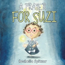 A Prayer for Suzi