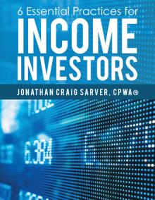 6 Essential Practices for Income Investors