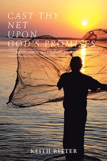CAST THY NET UPON GOD'S PROMISES