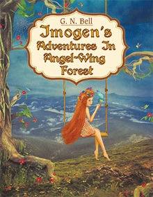 Imogen's Adventures in Angel-Wing Forest