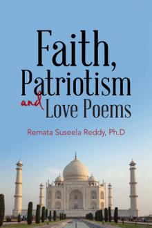 Faith, Patriotism and Love Poems