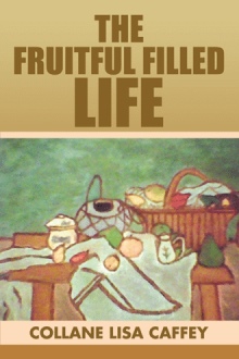 The Fruitful Filled Life