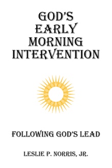 God's Early Morning Intervention