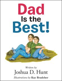 Dad Is the Best!