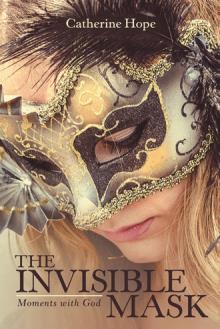 THE INVISIBLE MASK