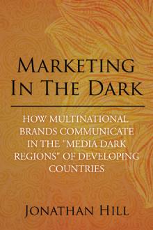 MARKETING IN THE DARK