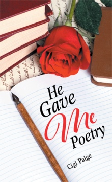 He Gave Me Poetry