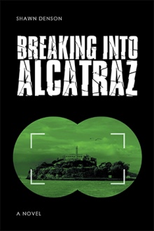 Breaking into Alcatraz