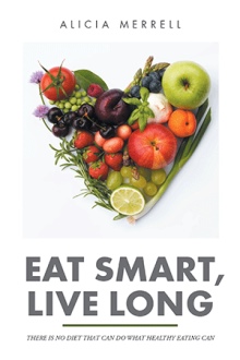 Eat Smart, Live Long