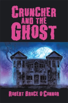 Cruncher and the Ghost