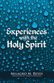 Experiences with the Holy Spirit