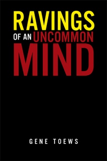 Ravings of an Uncommon Mind