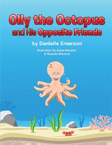 Olly the Octopus and His Opposite Friends