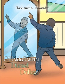 Dillydallying Diezel Dollar