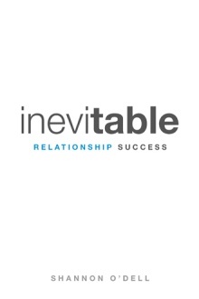 Inevitable Relationship Success