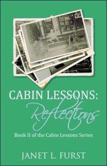 Cabin Lessons: Reflections