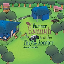 Farmer Hannah and the Tiny Rooster
