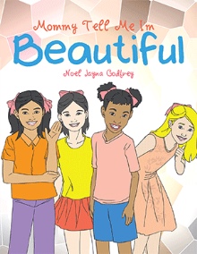 Mommy Tell Me I’m Beautiful