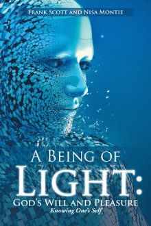 A Being of Light: God's Will and Pleasure