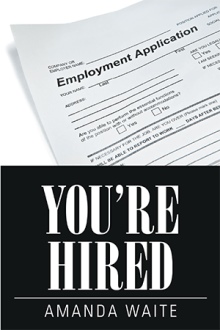 You’re Hired