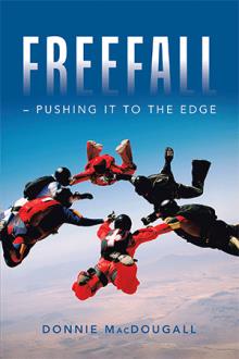 Freefall –  Pushing it to the Edge